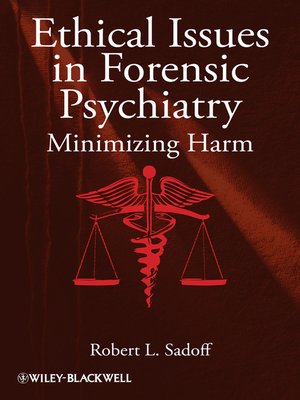 cover image of Ethical Issues in Forensic Psychiatry